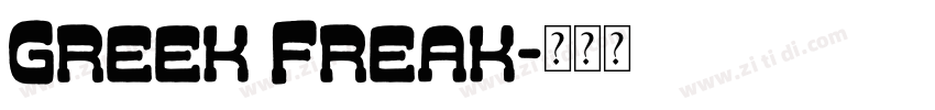 Greek Freak字体转换